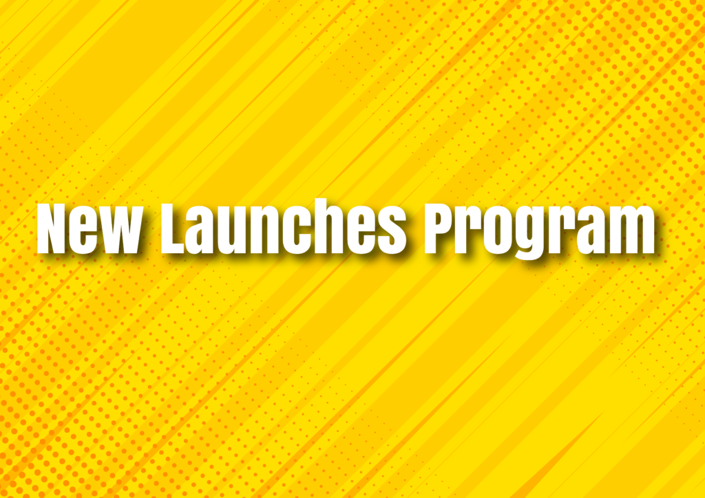 New Programmes Launches
